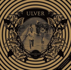 Ulver - Childhood's End