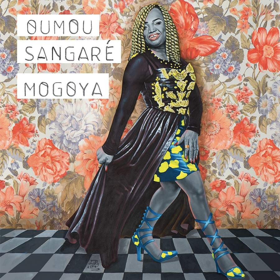 Oumou Sangare – Mogoya (2017)